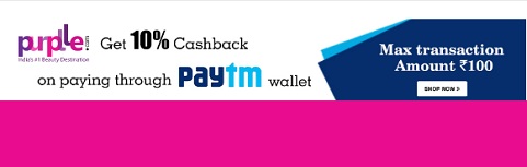 India Desire : Purplle Paytm Offer : Flat 10% Cashback At Purplle Via Paytm Wallet
